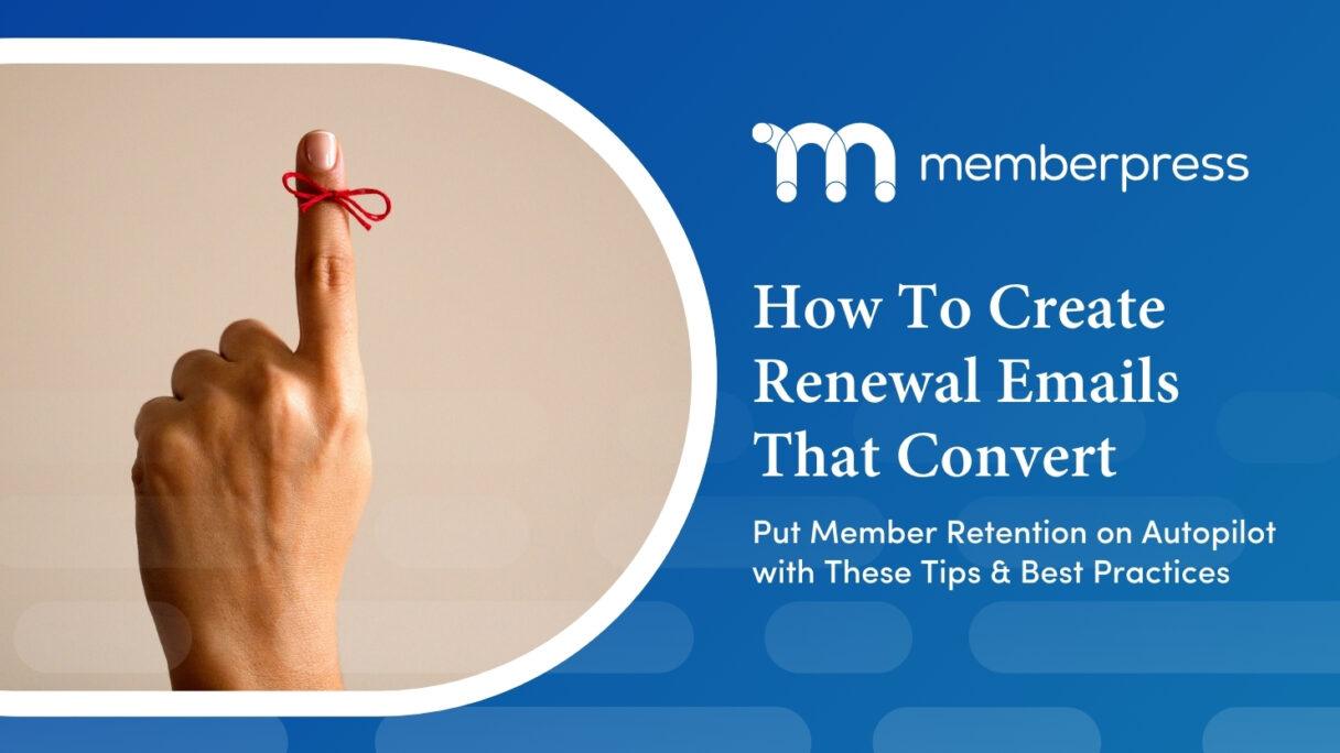 Membership Renewal Emails
